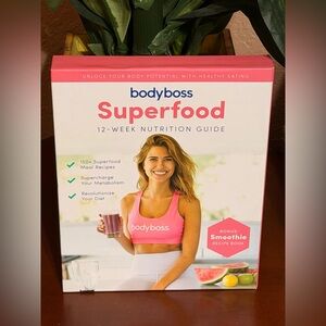 Bodyboss Superfood Nutrition Guide and Fitness Guide 12 week plans